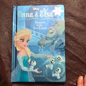 “ Disney Anna and Elsa return to the ice Palace” Erica David